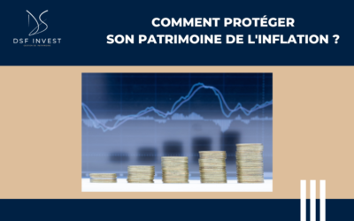 Protéger son patrimoine de l’inflation en 2022